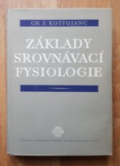 kniha Základy srovnávací fysiologie. Díl 1, SZdN 1953