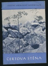 kniha Čertova stěna St. přírodní rezervace : [Tur. brožurka], Kraj. středisko památkové péče a ochrany přírody 1962