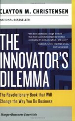 kniha The Innovator's Dilemma, Collins 2006