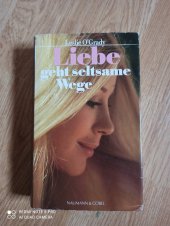 kniha Liebe geht seltsame Wege, Naumann & Göbel 1981