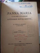 kniha Panna Maria v plánu stvoření a působení její na lidstvo II. cyklus májový [32 přednášek], G. Francl 1926