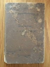 kniha Böhmisches Lesebuch für Schüler an Mittelschulen = I. díl Česká čítanka pro žáky středních škol., I.L. Kober 1896