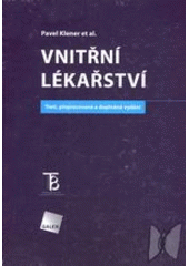 kniha Vnitřní lékařství sv.1, Karolinum  2006