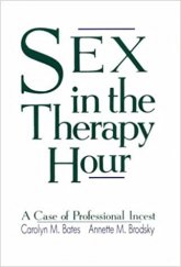 kniha Sex in the therapy hour A Case of Professional Incest, Guilford Press 1988