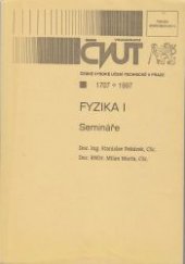 kniha Fyzika I semináře, ČVUT, Fakulta elektrotechnická 1997