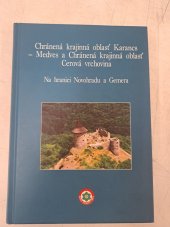 kniha Chránená krajinná oblasť Karancs-Medves a Chránená krajinná oblasť Cerová vrchovina, Riaditelstvo Národného Parku Bukk 2010