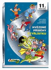 kniha Hvězdné příběhy Čtyřlístku 1993-1995, Čtyřlístek 2012