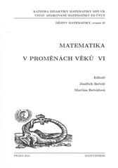 kniha Matematika v proměnách věků VI, Matfyzpress 2010