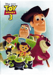 kniha Toy story 3, Egmont 2010