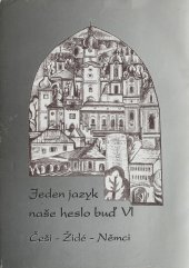 kniha Jeden jazyk naše heslo buď., Spolek divadelních ochotníků v Radnicích 2010