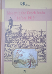 kniha Money in the Czech Lands before 1919, Nuga 1996