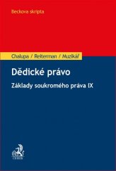 kniha Dědické právo áklady soukromého práva IX, C.H.Beck 2018