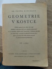 kniha Geometrie v kostce Přehled geometrie pro žáky všech typů středních a odborných škol a pro samouky ..., Vesmír 1938