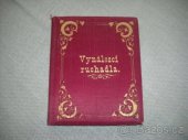 kniha Vynálezci ruchadla slavnostní upomínka hosp. spolku pro okresy pardubský, holický a přeloučský při odhalení pomníku bratranců Veverků v Pardubicích, Hospodářský spolek 1883