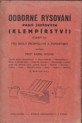 kniha Odborné rýsování prací žesťových (klempířství) Technické rýsování prací žesťových - učebnice pro průmyslové školy a živnostníky, I.L. Kober 1929