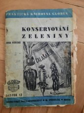 kniha Konservování zeleniny Sušení a zavařování ovoce a zeleniny, Mor. nakladatelství B. Pištělák 1946