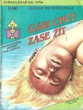 kniha Gábi chce zase žít, Ivo Železný 1992