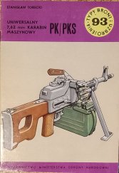 kniha Uniwersalny 7,62 mm karabin maszynovy typy broni i uzbrojenia No. 93, Wydawnictwo ministerstwa obrony narodowej 1983