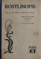 kniha Rostlinopis pro učitelské ústavy, Česká grafická Unie 1925