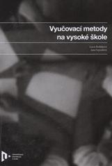 kniha Vyučovací metody na vysoké škole, Západočeská univerzita v Plzni 2010