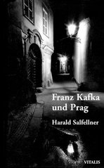 kniha Franz Kafka und Prag, Vitalis 2002