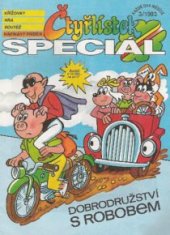 kniha Čtyřlístek speciál 3/1993 - Dobrodružství s Robobem, Čtyřlístek 1993