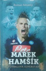 kniha Marek Hamšík Fotbalová superstar, XYZ 2017