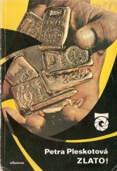 kniha Zlato!, Albatros 1983