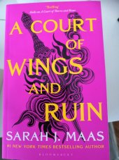 kniha A Court of Wings and Ruin, Bloomsbury 2020