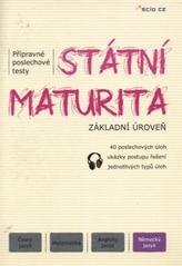 kniha Státní maturita - přípravné poslechové testy Německý jazyk - základní úroveň., SCIO 2011