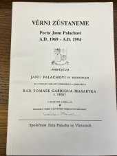 kniha Věrni zústaneme Pocta Janu Palachovi, Společnost Jana Palacha ve Všetatech 1994