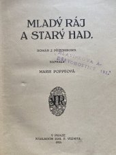 kniha Mladý ráj a starý had román z přítomnosti, Jos. R. Vilímek 1923