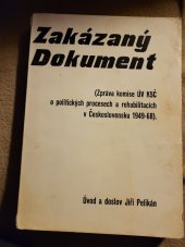 kniha Zakázány Dokument  Zpráva komise UV KSČ  o politických procesech a rehabilitačních v Československu 1949-68, Europa - Verlag 1970