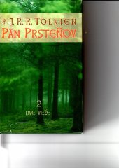 kniha Pán prsteňov 2. - Dve veže, Slovart (Bratislava) 2001