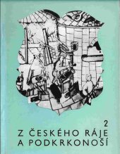 kniha Z Českého ráje a Podkrkonoší 2 věstník Okresního ústavu Semily, Okresní archiv Semily 1989