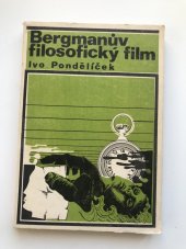 kniha Bergmanův filosofický film a problémy jeho interpretace, Filmový ústav 1970