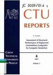 kniha Assessment of structural performance of engineered cementitious composites by computer simulation, Czech Technical University, Faculty of Civil Engineering 2001