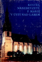 kniha Kostel Nanebevzetí P. Marie v Ústí nad Labem, Albis international 1999