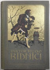 kniha Bídníci = (Les Misérables), Jos. R. Vilímek 1928