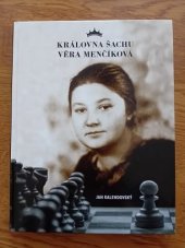 kniha Královna šachu Věra Menčíková,  JAKURA 2016