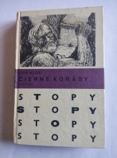 kniha ČIERNE KORÁBY - druhý díl, Mladé letá 1986