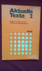 kniha Aktuelle Texte 2, Klett 1978