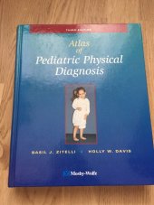 kniha Atlas of pediatric physical diagnosis, Mosby 1997