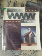 kniha Vytváříme WWW stránky a spravujeme moderní web site, CPress 1997