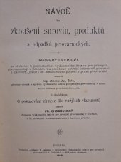 kniha Návod ku zkoušení surovin, produktů a odpadků pivovarnických. I. díl, - Rozbory chemické, J. Šula 1898