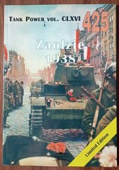 kniha Tank Power Vol. CLXVI 425 Zaolzie 1938   , Militaria 2020