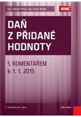 kniha Daň z přidané hodnoty s komentářem k 1. 1. 2015, Anag 2015