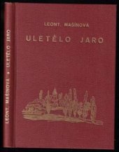 kniha Uletělo jaro, Národní knihtiskárna 1925