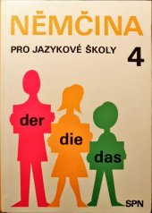 kniha Němčina pro jazykové školy 4., SPN 1992