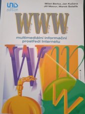 kniha WWW - multimediální informační prostředí Internetu, Unis 1996